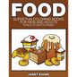 Food: Super Fun Coloring Books for Kids and Adults (Bonus: 20 Sketch Pages) - Paperback