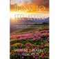 Think to Feel Better: A Guide to Mental Health - Paperback