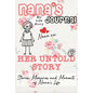 Nana's Journal - Her Untold Story: Stories, Memories and Moments of Nana's Life: A Guided Memory Journal - Hardcover