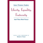 Liberty, Equality, Fraternity: And Three Brief Essays - Paperback