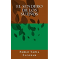 El Sendero de los Sueños - Paperback
