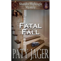 Fatal Fall: A Shandra Higheagle Mystery - Paperback