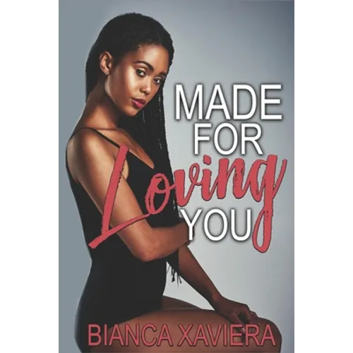 Made for Loving You - Paperback