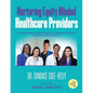 Nurturing Equity Minded Healthcare Providers - Paperback