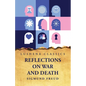 Reflections on War and Death - Paperback