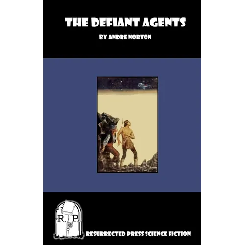 The Defiant Agents - Paperback