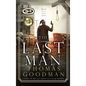 The Last Man: A Novel of the 1927 Santa Claus Bank Robbery - Hardcover