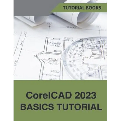 CorelCAD 2023 Basics Tutorial - Paperback