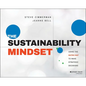 The Sustainability Mindset: Using the Matrix Map to Make Strategic Decisions - Paperback