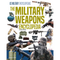Military Weapons Encyclopedia - Library Binding