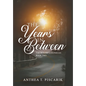 The Years In Between - Hardcover