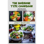 The Hormone-Type Cookbook: Unlock the secrets of balanced hormones - Paperback