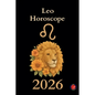 Leo Horoscope 2026 - Paperback