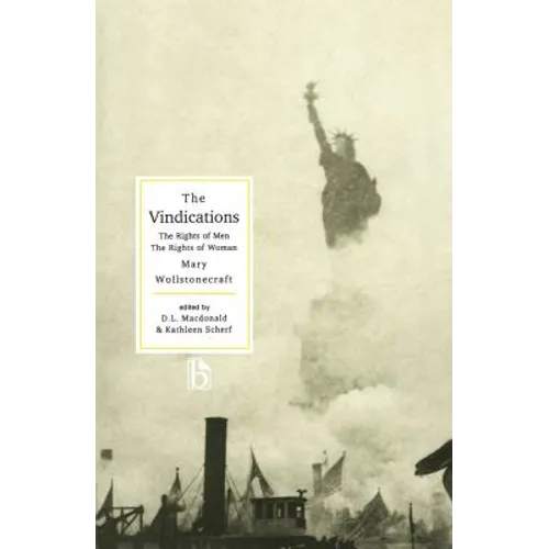 The Vindications: The Rights of Men and the Rights of Woman - Paperback