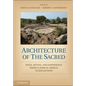 Architecture of the Sacred - Paperback