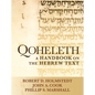 Qoheleth: A Handbook on the Hebrew Text - Paperback