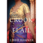 The Crook and Flail - Hardcover