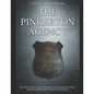 The Pinkerton Agency: The History of Allan Pinkerton and America's First Major Private Detective Organization - Paperback