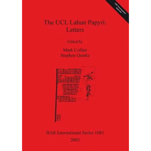 The UCL Lahun Papyri: Letters - Paperback