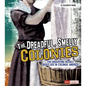 The Dreadful, Smelly Colonies: The Disgusting Details about Life in Colonial America - Paperback