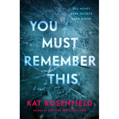 You Must Remember This - Hardcover
