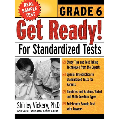 Get Ready! for Standardized Tests: Grade 6 - Paperback