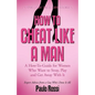 How to Cheat Like A Man - Paperback