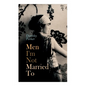 Men I'm Not Married To - Paperback