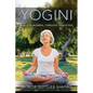 Yogini: Ageless Women, Timeless Tradition - Paperback