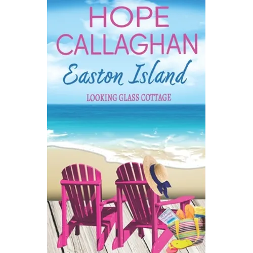 Easton Island: Looking Glass Cottage - Paperback