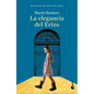 La Elegancia del Erizo (Novela) / The Elegance of the Hedgehog (a Novel) - Paperback