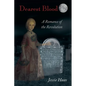 Dearest Blood, A Romance of the Revolution - Paperback