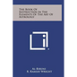 The Book of Instruction in the Elements of the Art of Astrology - Hardcover