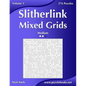 Slitherlink Mixed Grids - Medium - Volume 3 - 276 Puzzles - Paperback