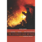 The Extended Case Method: Four Countries, Four Decades, Four Great Transformations, and One Theoretical Tradition - Paperback