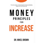 Money Principles for Increase - Hardcover