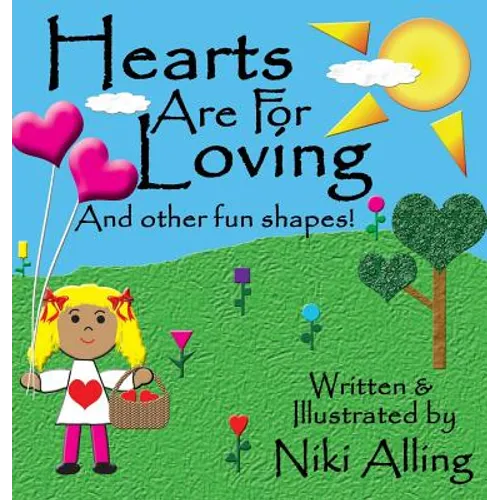 Hearts Are For Loving - Hardcover