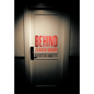 Behind Closed Doors - Hardcover
