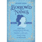 Borrowed Names: Poems about Laura Ingalls Wilder, Madam C.J. Walker, Marie Curie, and Their Daughters - Hardcover