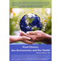The Restore-Our-Planet Diet: Food Choices, Our Environment, and Our Health - Paperback