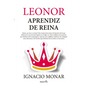 Leonor, Aprendiz de Reina - Paperback
