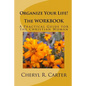 Organize Your Life! the Workbook: A Practical Guide for the Christian Woman - Paperback