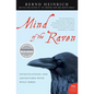 Mind of the Raven: Investigations and Adventures with Wolf-Birds - Paperback