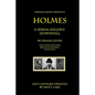 Holmes - A Serial Killer's Downfall: The Holmes-Pitezel Case, 2017 update - Paperback