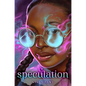 Speculation - Hardcover