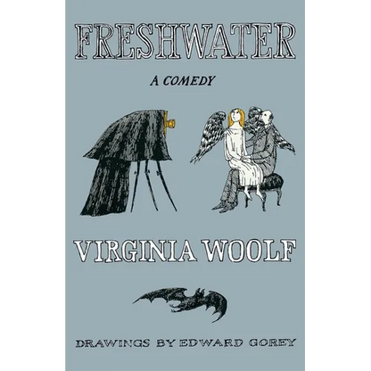 Freshwater, a Comedy: The Virginia Woolf Library Authorized Edition - Paperback