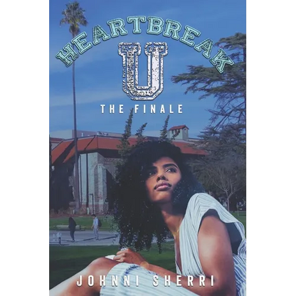 Heartbreak U: The Finale - Paperback