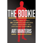 The Bookie: How I Bet It All on Sports Gambling and Watched an Industry Explode - Hardcover