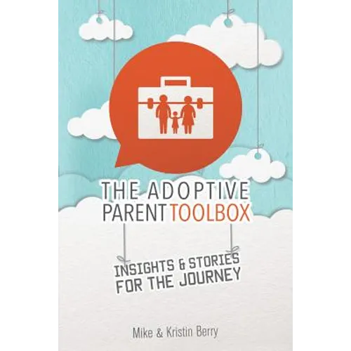 The Adoptive Parent Toolbox - Paperback