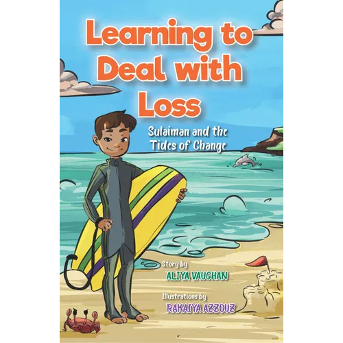 Learning to Deal with Loss: Sulaiman and the Tides of Change - Paperback